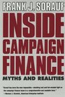 Inside Campaign Finance  Myths and Realities