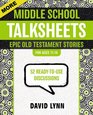 More Middle School TalkSheets Epic Old Testament Stories 52 ReadytoUse Discussions