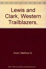 Lewis and Clark Western Trailblazers