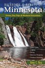 Backroads & Byways of Minnesota: Drives, Day Trips & Weekend Excursions (Backroads & Byways)