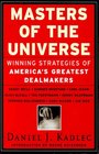 Masters of the Universe Winning Strategies of America's Greatest Dealmakers