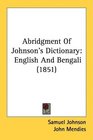 Abridgment Of Johnson's Dictionary English And Bengali