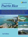 Puerto Rico Cruising Guide 2nd ed