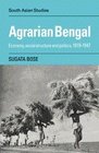 Agrarian Bengal Economy Social Structure And Politcs 19191947