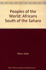 Africans South of the Sahara