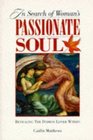 In Search of Women's Passionate Soul Revealing the Daimon Lover Within