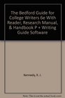 The Bedford Guide for College Writers 6e With Reader Research Manual  Handbook P  Writing Guide Software