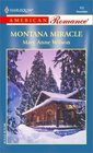 Montana Miracle