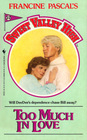 Too Much In Love (Sweet Valley High)