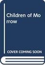 Children of Morrow