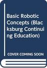 Basic Robotics Concepts