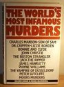 The world's most infamous murders