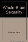 WholeBrain Sexuality