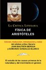 Fsica de Aristteles Coleccin La Crtica Literaria por el clebre crtico literario Juan Bautista Bergua Ediciones Ibricas