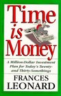 Time Is Money A MillionDollar Investment Plan for Today's Twenty And ThirtySomethings