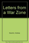 Letters from a war zone Writings 19761987