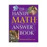 The Handy Math Answer Book