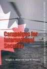 Campaigns for International Security Canada's Defence Policy at the Turn of the Century
