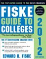 Fiske Guide to Colleges 2012 28E