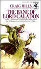 The Bane of Lord Caladon