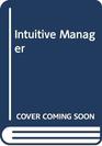 Intuitive Manager