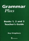 Grammar Plus Global Edition  Teacher's Book