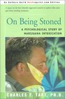 On Being Stoned A Psychological Study of Marijuana Intoxication