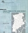 Urban Form in the Arab World