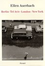 Ellen Auerbach Berlin Tel Aviv London New York