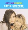 MaryKate and Ashley Style Secrets
