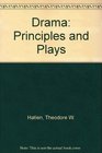 Drama Principles and Plays