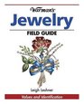 Warman's Jewelry Field Guide Values and Identification
