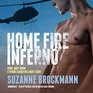 Home Fire Inferno Burn Baby Burn A Troubleshooters Short Story