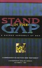 Stand in the Gap  A Sacred Assembly of Men