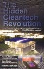 The Hidden Cleantech Revolution Five Priorities for Securing America's Energy Future Without Breaking the Bank