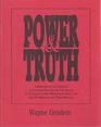 Power and Truth A Response to the Critiques of Vineyard Teaching and Practice by D A Carson James Montgomery Boice and John H Armstrong in Power Religion