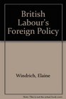 British Labour's Foreign Policy