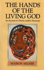 The Hands of the Living God  An Account of a Psychoanalytic Treatment