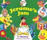 Jerome's Jam