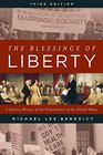 The Blessings of Liberty A Concise History of the Constitution of the United States