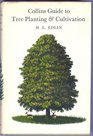 Collins guide to tree planting and cultivation