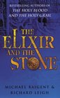 The Elixir and the Stone The Tradition of Magic and Alchemy