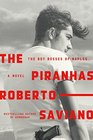 The Piranhas The Boy Bosses of Naples A Novel