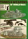 Tanks and Weapons of World War I