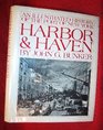 Harbor  haven An illustrated history of the port of New York