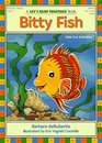 Bitty Fish (Let's Read Together)