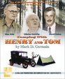 Camping with Henry and Tom  Starring Alan Alda