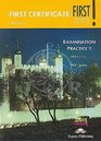First Certificate Student's Book Level 2 First Examination Practice