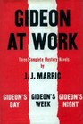 Gideon at Work Gideon's Day / Gideon's Week / Gideon's Night