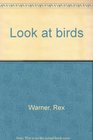 Look at birds